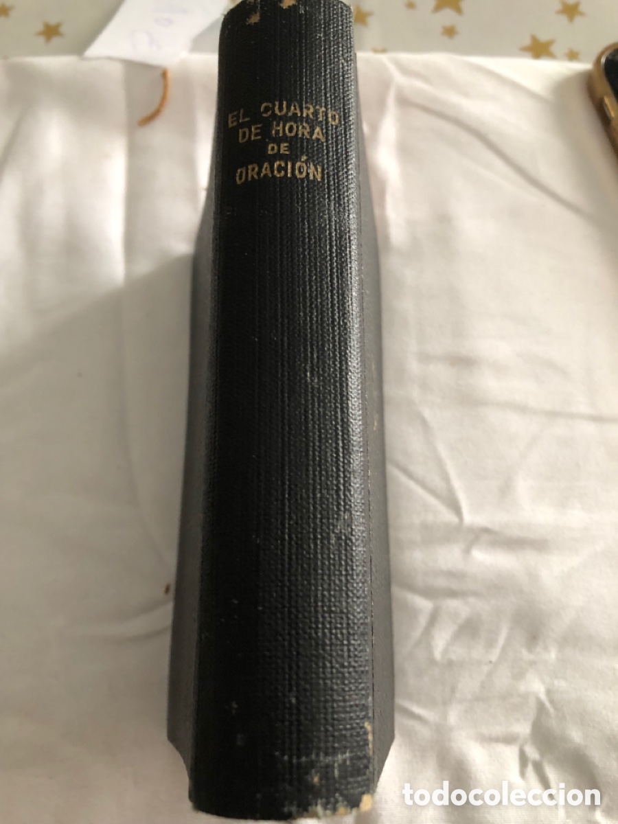 Libros de segunda mano: Libro religioso El Cuarto de Hora de Oraci&oacute;n - Foto 2