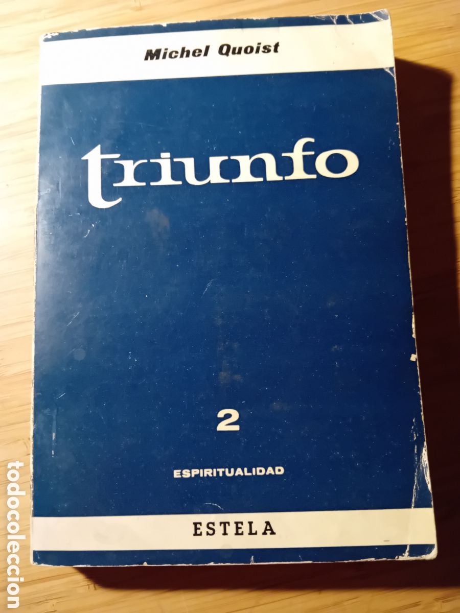 Libros de segunda mano: Triunfo 2 Espiritualidad - Moichel Quoist (Estela 1964)