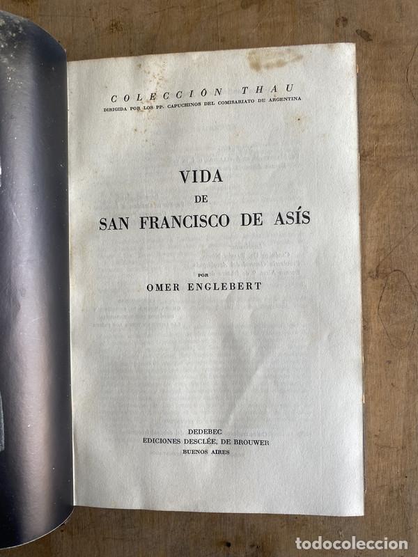 Libros de segunda mano: Vida de San Francisco de Asis - Englebert Omer - Foto 1