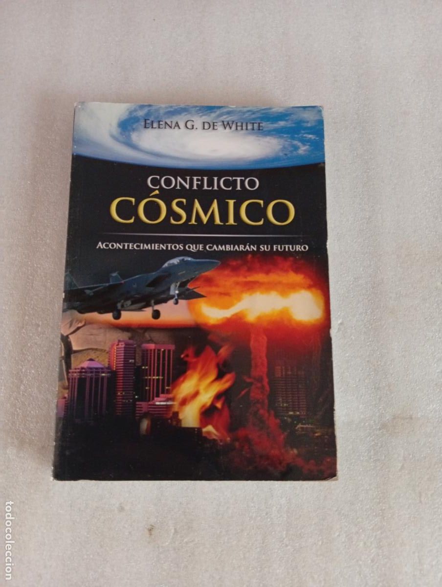 Gebrauchte B&uuml;cher: CONFLICTO C&Oacute;SMICO - Elena G. de White