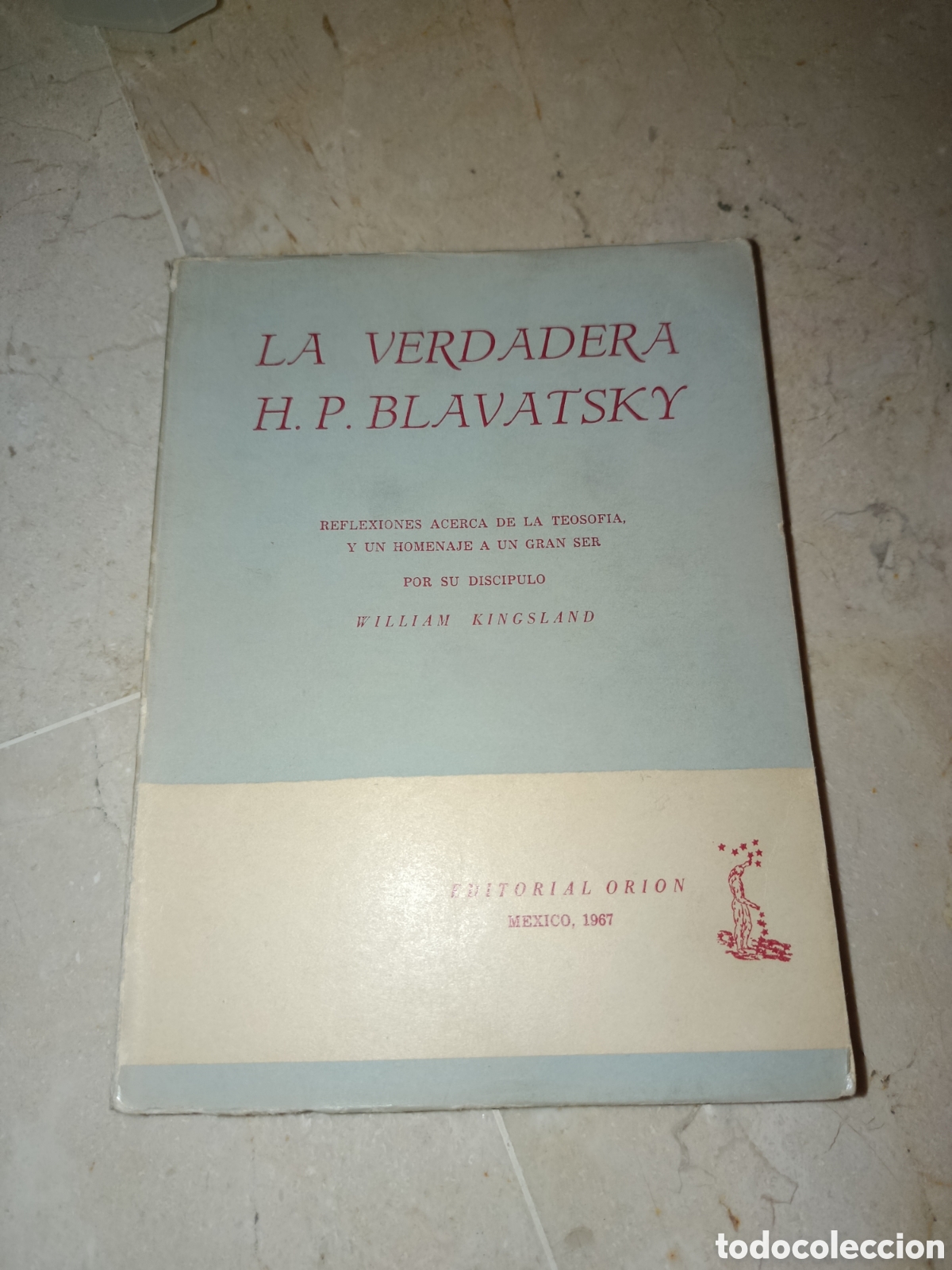 Libros de segunda mano: LIBRO LA VERDADERA H.P. BLAVATSKY