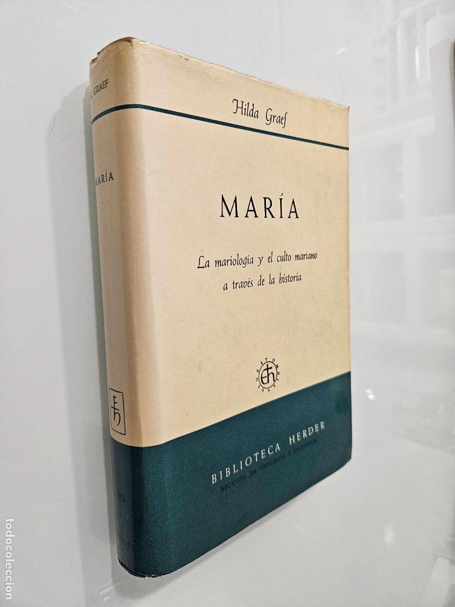Libros de segunda mano: Mar&iacute;a | Hilda Graef | Editorial Sociedad de Educaci&oacute;n Herder, 1968
