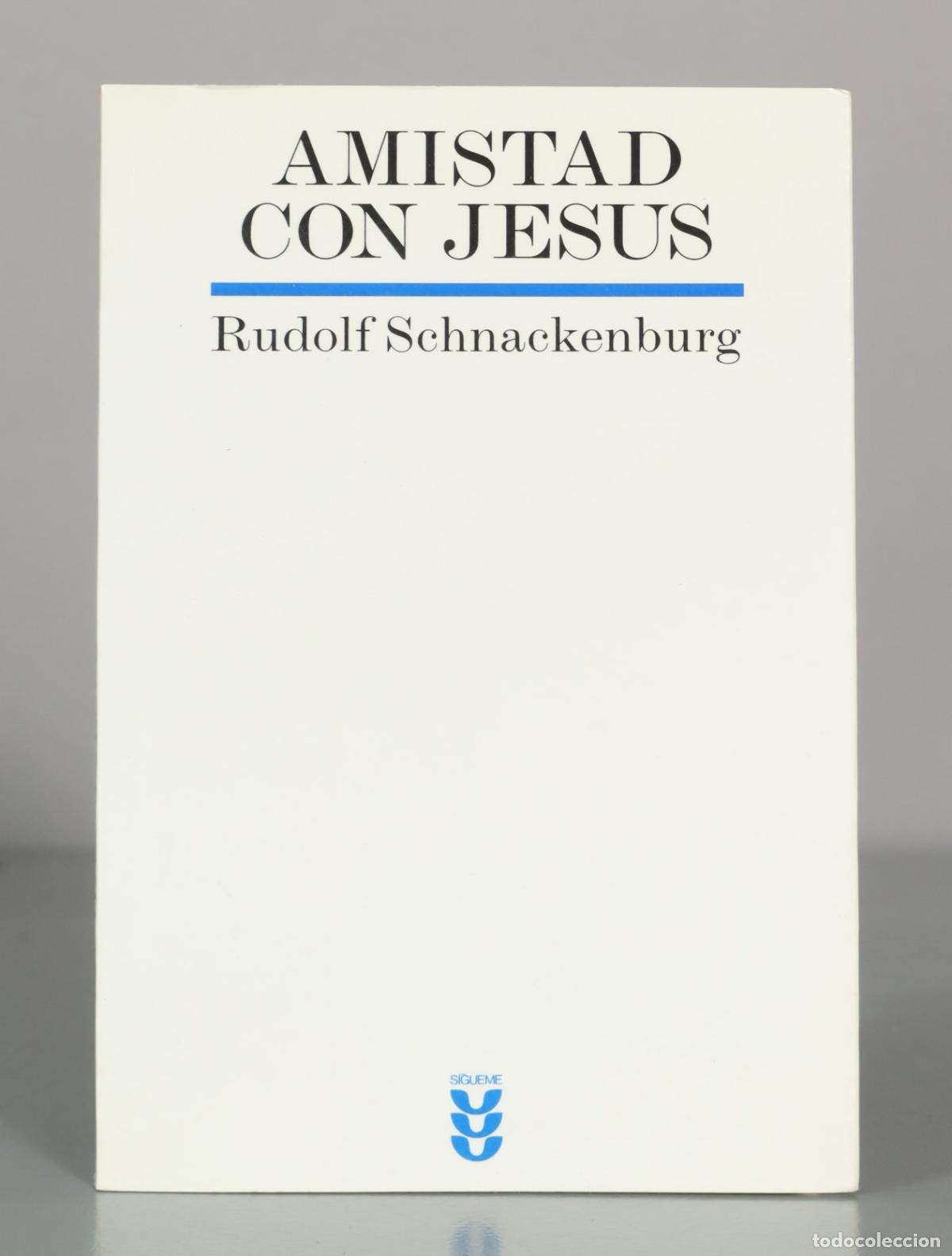 Libros de segunda mano: AMISTAD CON JESUS. Rudolf Schnackenburg.