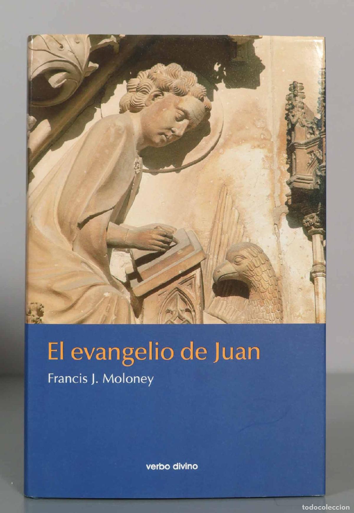 Libros de segunda mano: El evangelio de Juan. Francis J. Moloney.