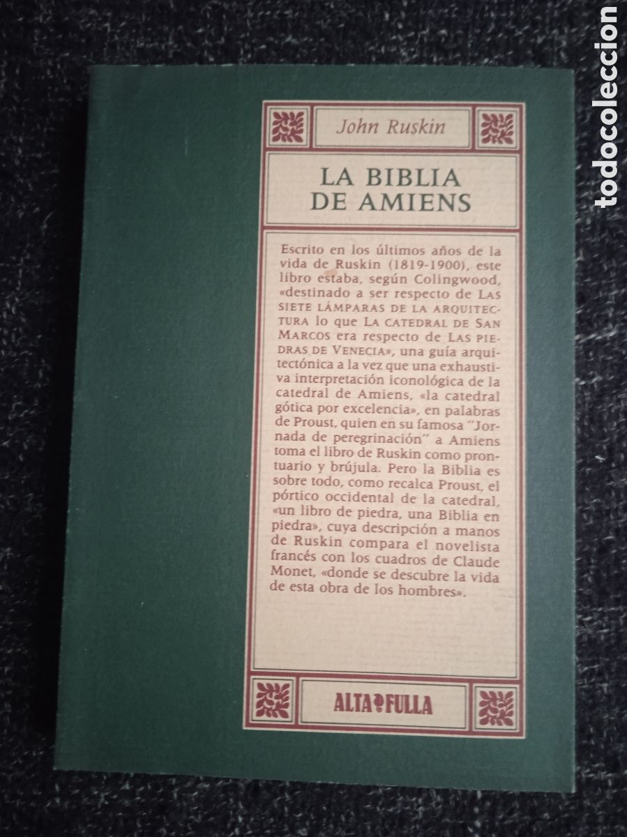 Libros de segunda mano: La Biblia de Amiens / John Ruskin