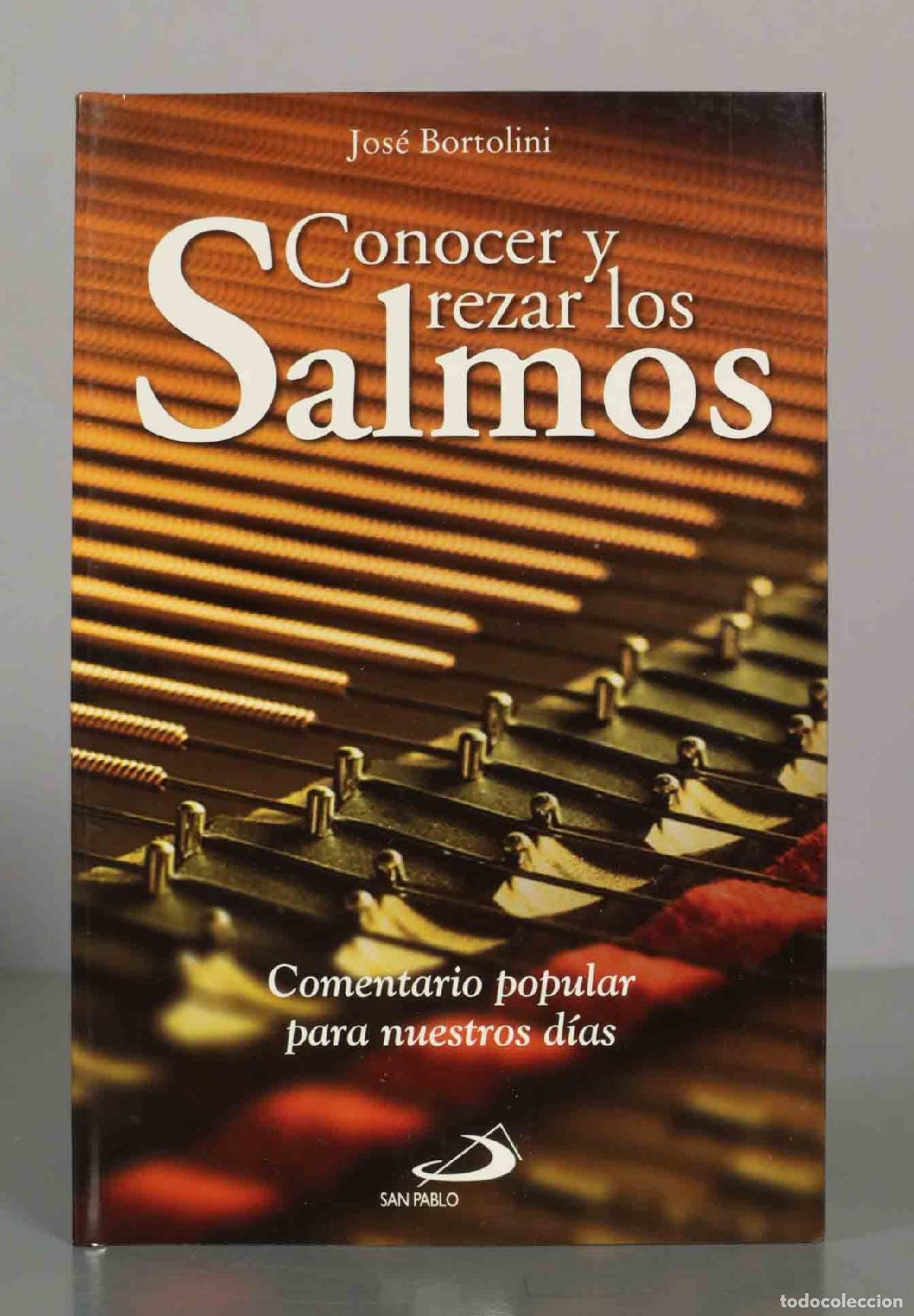 Libros de segunda mano: Conocer y rezar los Salmos. Jos&eacute; Bortolini. - Foto 1