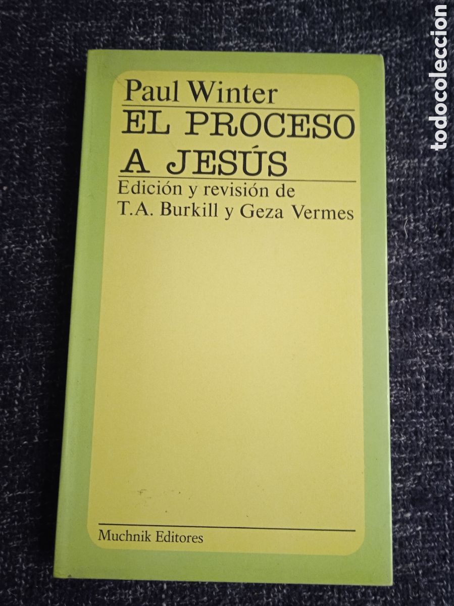 Libros de segunda mano: EL PROCESO A JESUS. / PAUL WINTER