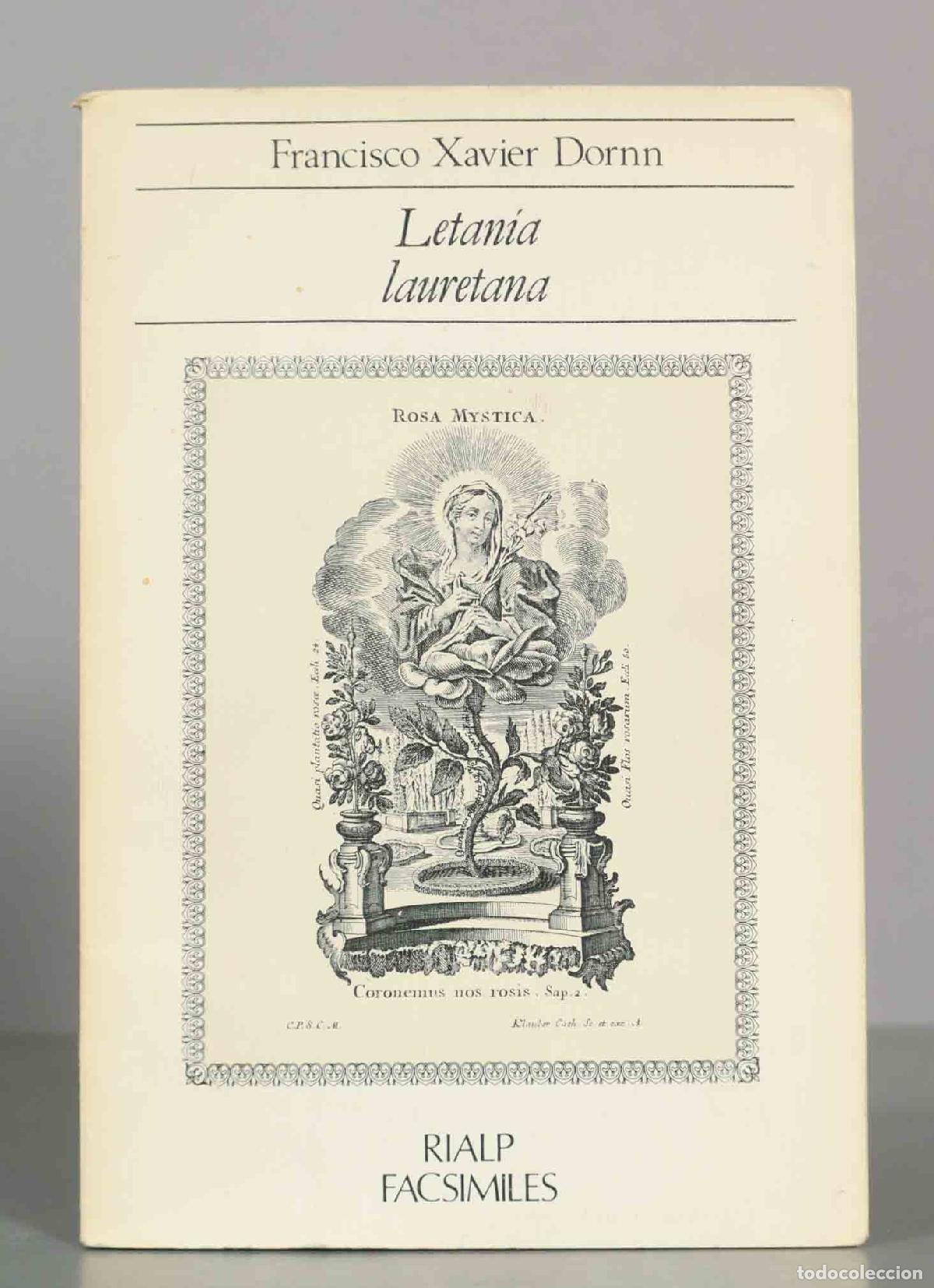 Libros de segunda mano: Francisco Xavier Dornn. Letania lauretana.