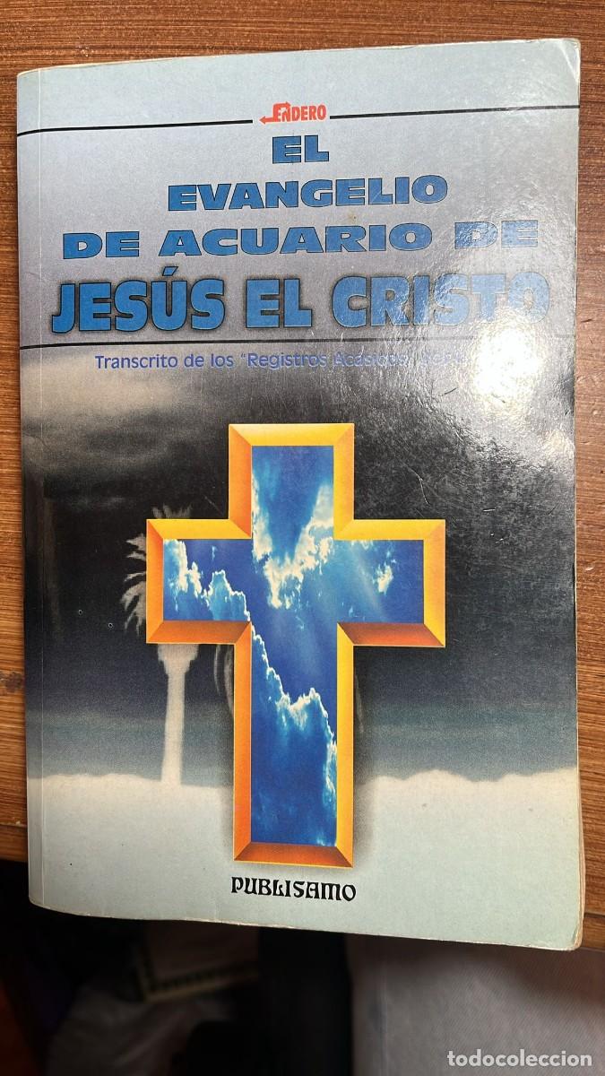 Second hand books: EL EVANGELIO DE ACUARIO DE JES&Uacute;S EL CRISTO. Transcrito de los &rdquo;Registros Ac&aacute;sicos&rdquo; por LEVI.