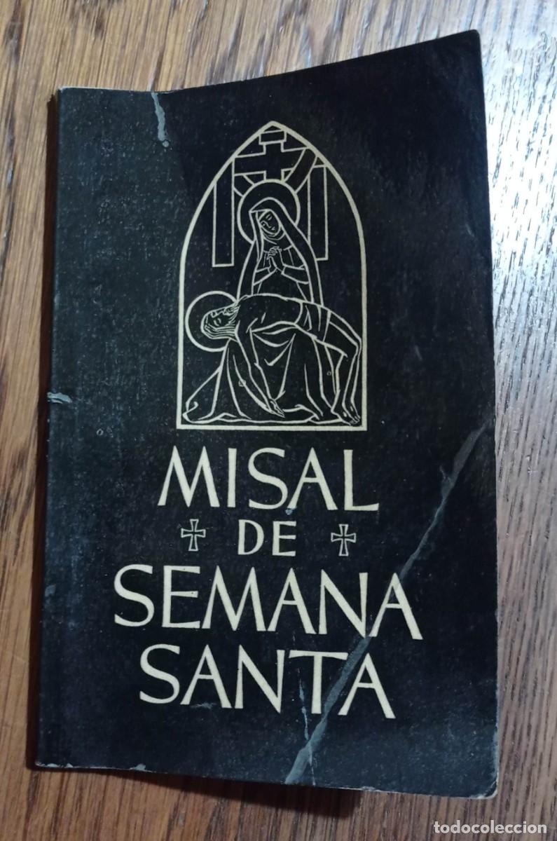 Second hand books: MISAL DE SEMANA SANTA. 1957. ED ACCI&Oacute;N CAT&Oacute;LICA, MADRID. EN CASTELLANO Y LAT&Iacute;N