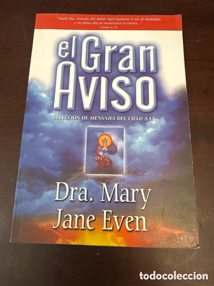 Gebrauchte B&uuml;cher: El Gran Aviso. Selecci&oacute;n de mensajes del cielo a la Dra. Mary Jane Even.