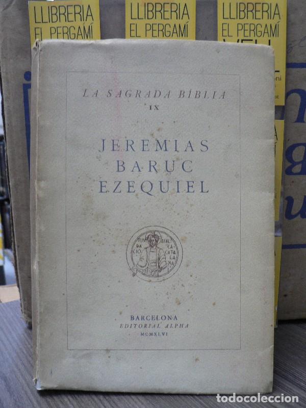 Second hand books: Jerem&iacute;as; Baruc; Ezequiel - Editorial Alpha - La Sagrada B&iuml;blia, Antic testament IX - 1946