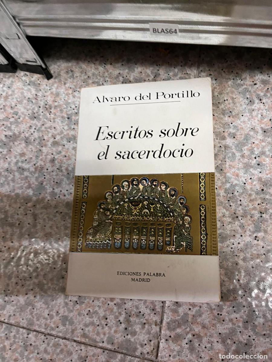 Second hand books: BLAS64 Alvaro del Portillo Escritos sobre el sacerdocio EDICIONES PALABRA MADRID