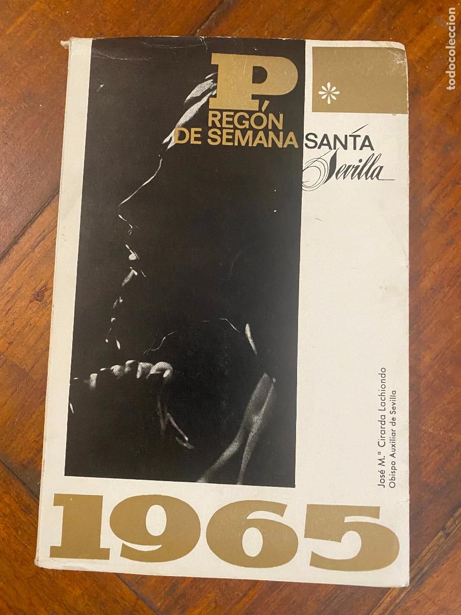 Libros de segunda mano: PREG&Oacute;N DE SEMANA SANTA SEVILLA 1965 - JOS&Eacute; M&ordf; CIRARDA LACHIONDO (OBISPO AUXILIAR DE SEVILLA)