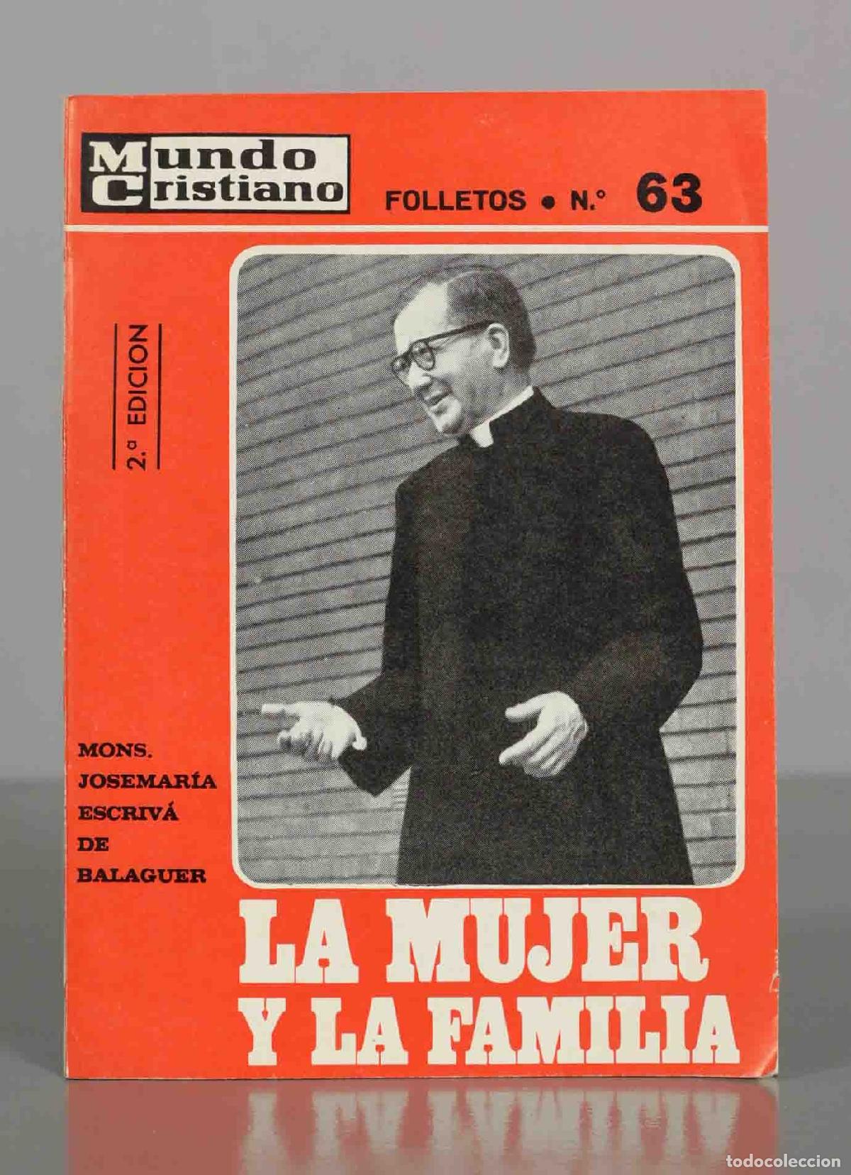 Second hand books: La mujer y la familia - Josemar&iacute;a Escriv&aacute; de Balaguer - Mundo Cristiano
