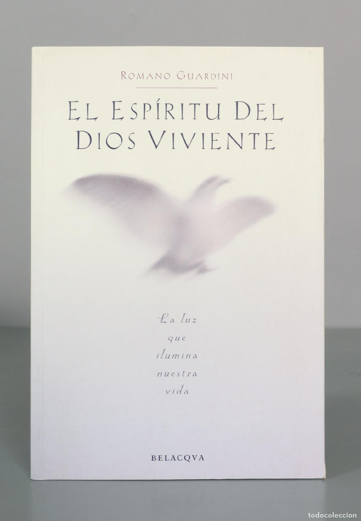Libros de segunda mano: El esp&iacute;ritu del Dios viviente - Romano Guardini - Foto 1