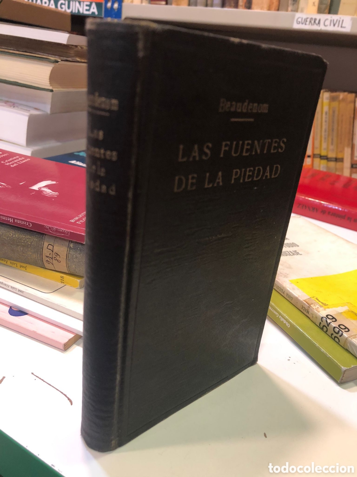 Livres d'occasion: Las fuentes de la piedad - Beaudenom