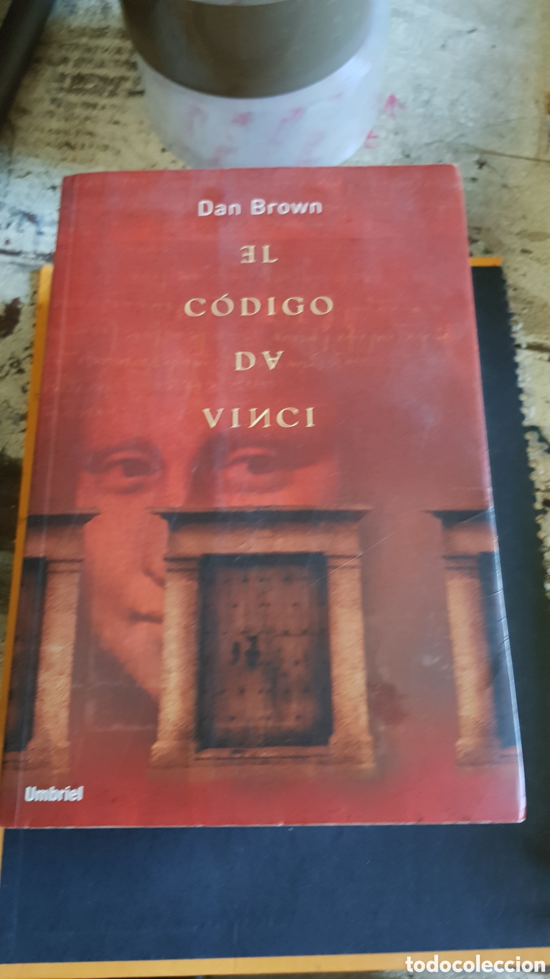 Libros de segunda mano: El c&oacute;digo Da Vinci Dan brown - Foto 1