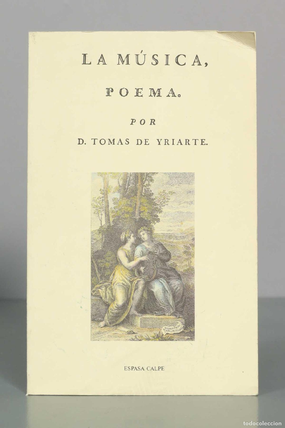 Libros de segunda mano: La M&uacute;sica Poema - Tom&aacute;s de Iriarte - Edici&oacute;n Facs&iacute;mil