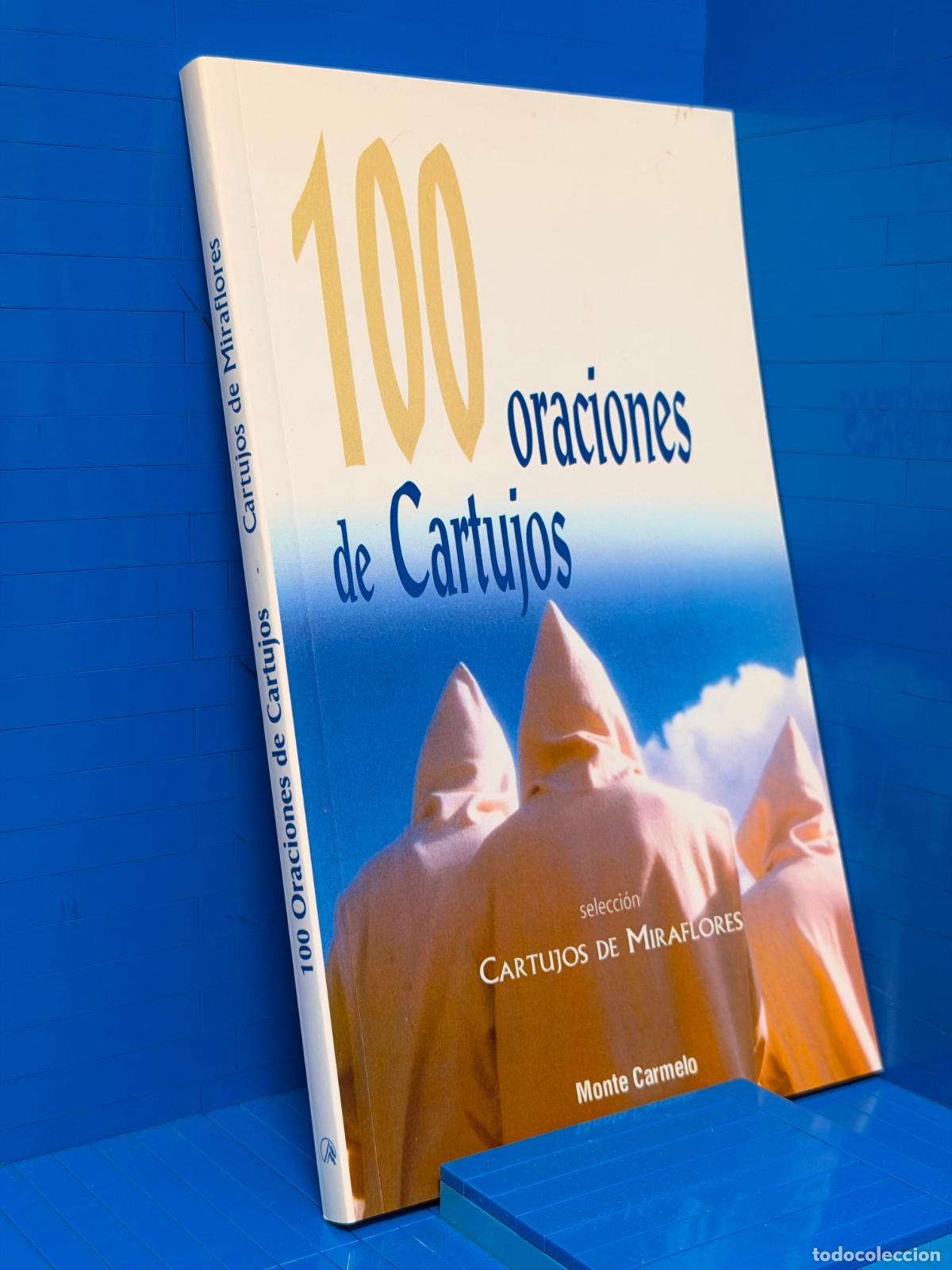 Second hand books: 100 ORACIONES DE CARTUJOS &ndash; ED. MONTE CARMELO &ndash; 2008