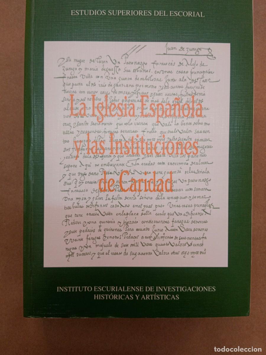Second hand books: LA IGLESIA ESPA&Ntilde;OLA Y LAS INSTITUCIONES DE CARIDAD - VV.AA.