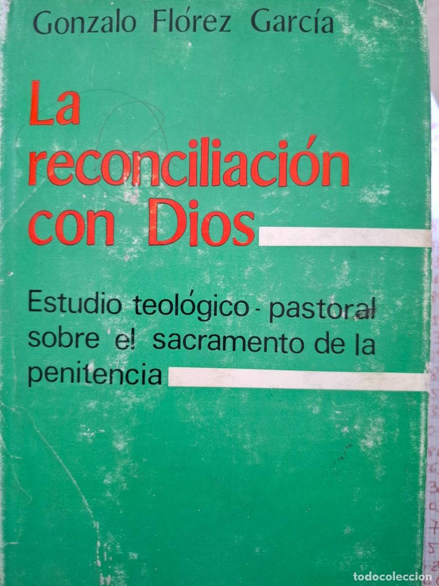 Gebrauchte B&uuml;cher: la reconciliaci&oacute;n con Dios Gonzalo Fl&oacute;rez Garc&iacute;a BAC 329