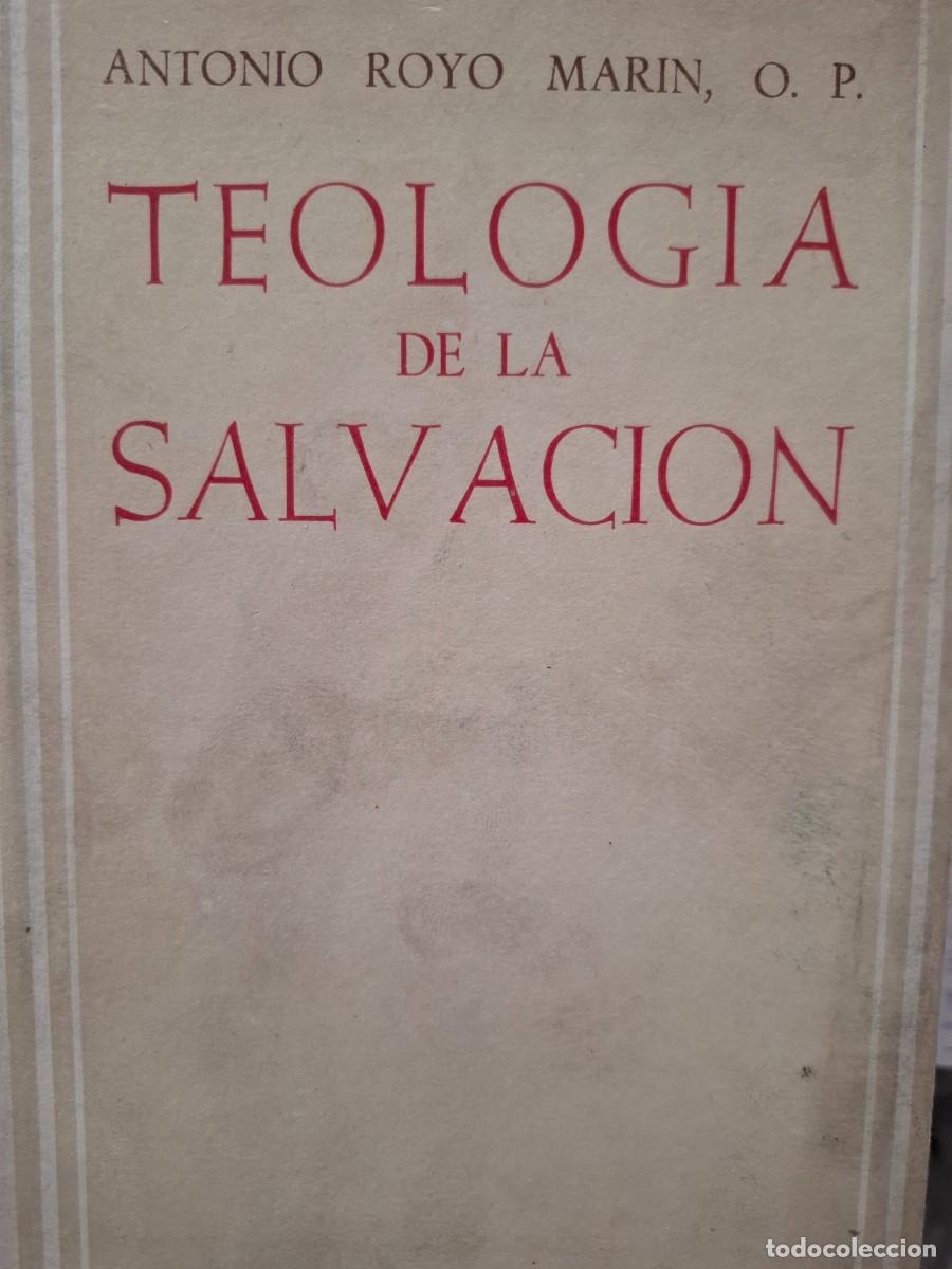 Livros em segunda m&atilde;o: teolog&iacute;a de la salvaci&oacute;n Antonio Royo Mar&iacute;n O P BAC 147