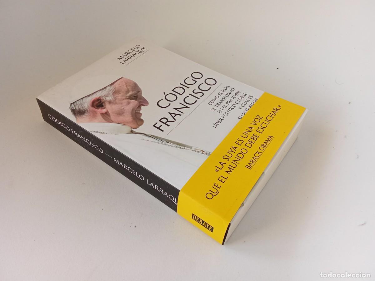 Libros de segunda mano: Marcelo Larraquy. C&oacute;digo Francisco - Foto 2