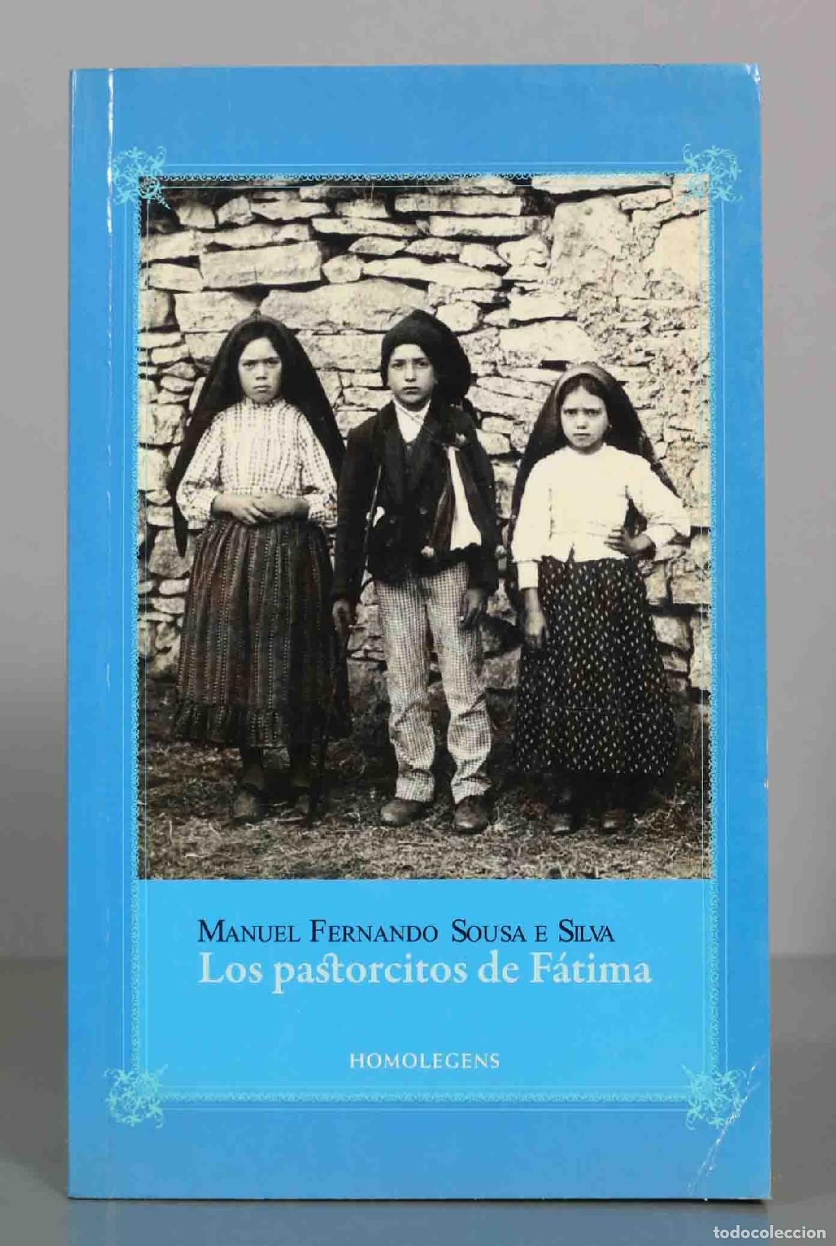 Libros de segunda mano: MANUEL FERNANDO SOUSA E SILVA. Los pastorcitos de F&aacute;tima. - Foto 1