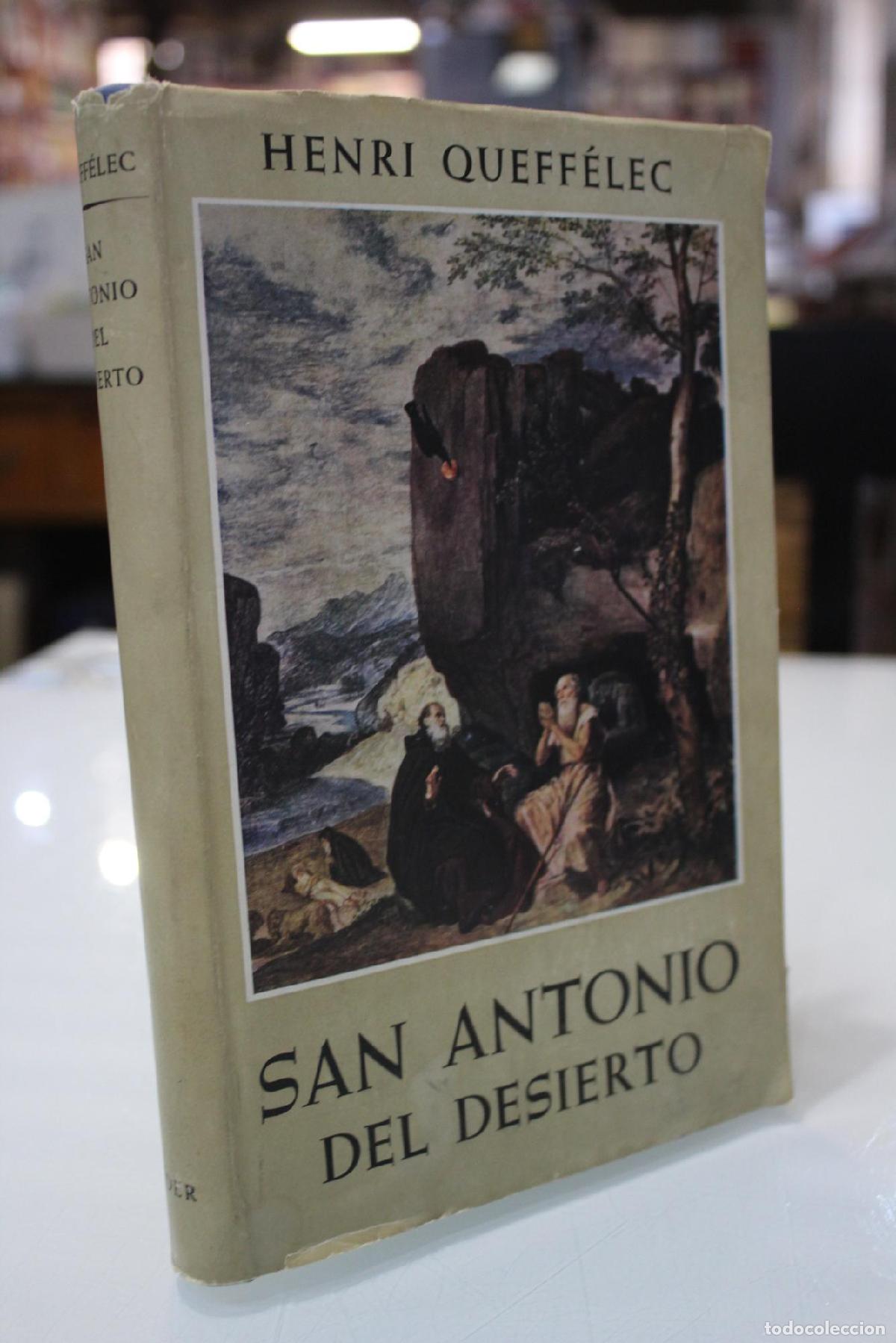 Libros de segunda mano: San Antonio del desierto. - Queff&eacute;lec, Henri.
