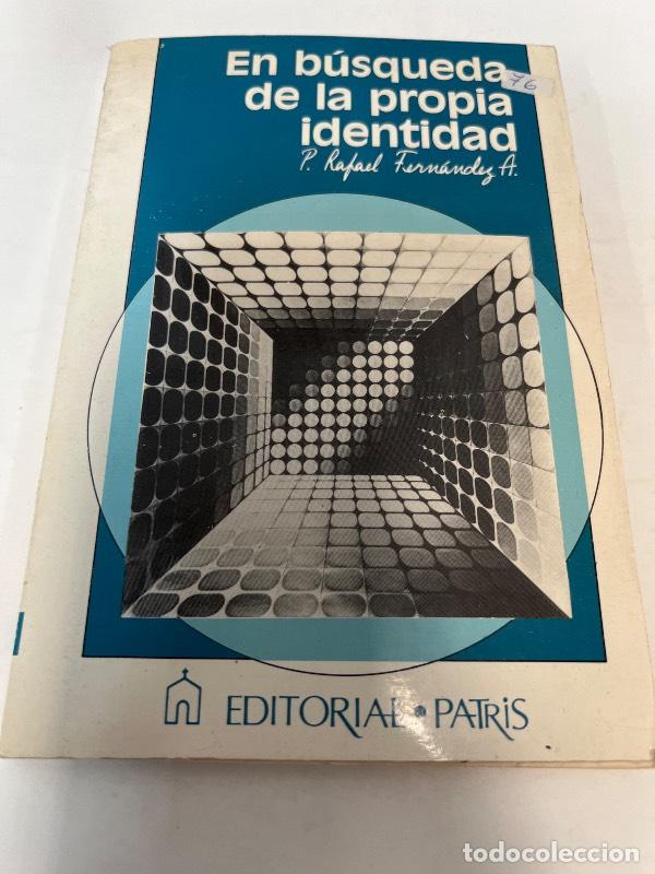 Libri di seconda mano: En la busqueda de la propia identidad - Fernandez