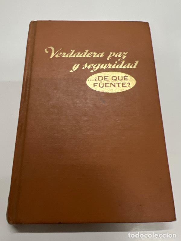 Livros em segunda m&atilde;o: Verdadera paz y seguridad, de qu&eacute; fuente? - Varios autores