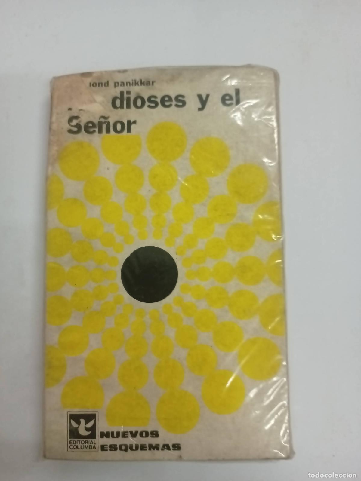 Gebrauchte B&uuml;cher: Los dioses y el Se&ntilde;or - Raymond Panikkar