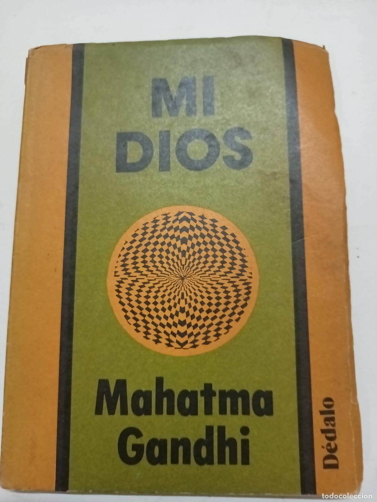 Libri di seconda mano: Mi dios - Mahatma Gandhi