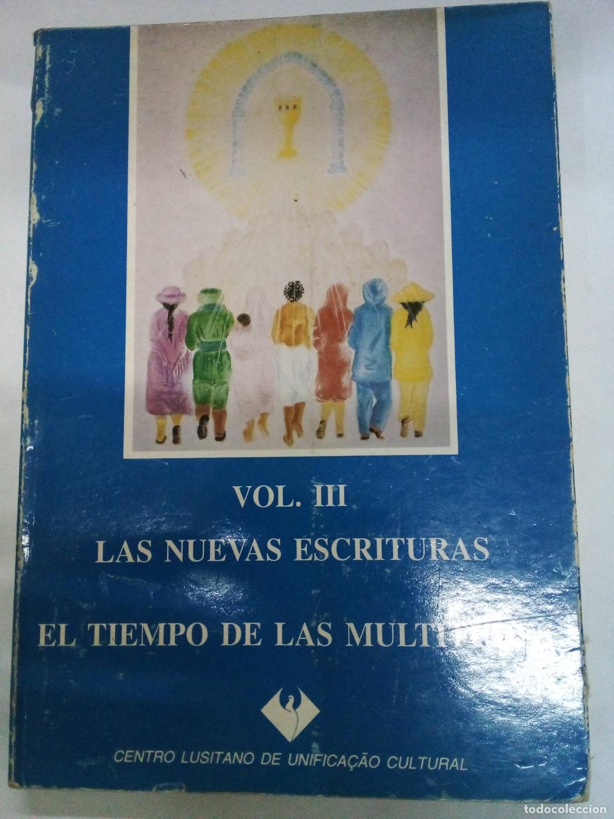 Second hand books: Vol III Las nuevas escrituras El tiempo de las multitudes - Varios Autores