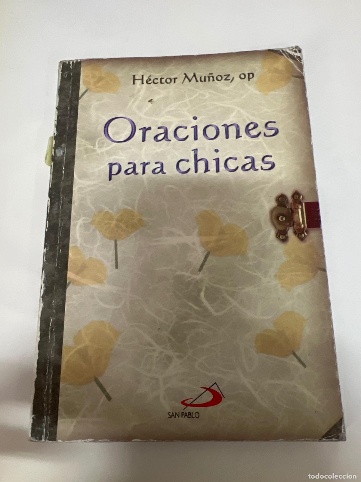 Second hand books: Oraciones para chicas - H&eacute;ctor Mu&ntilde;oz