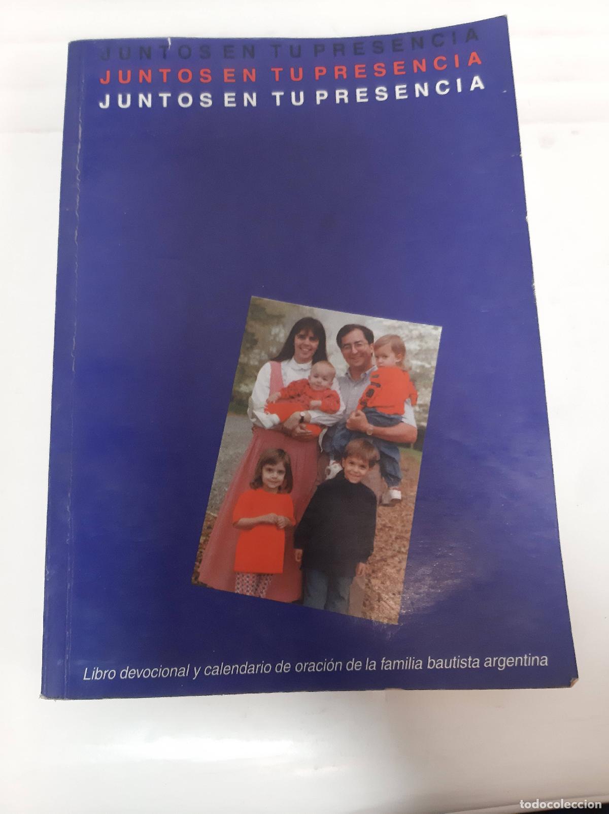 Libri di seconda mano: Juntos en tu presencia - Departamento de Evangelismo