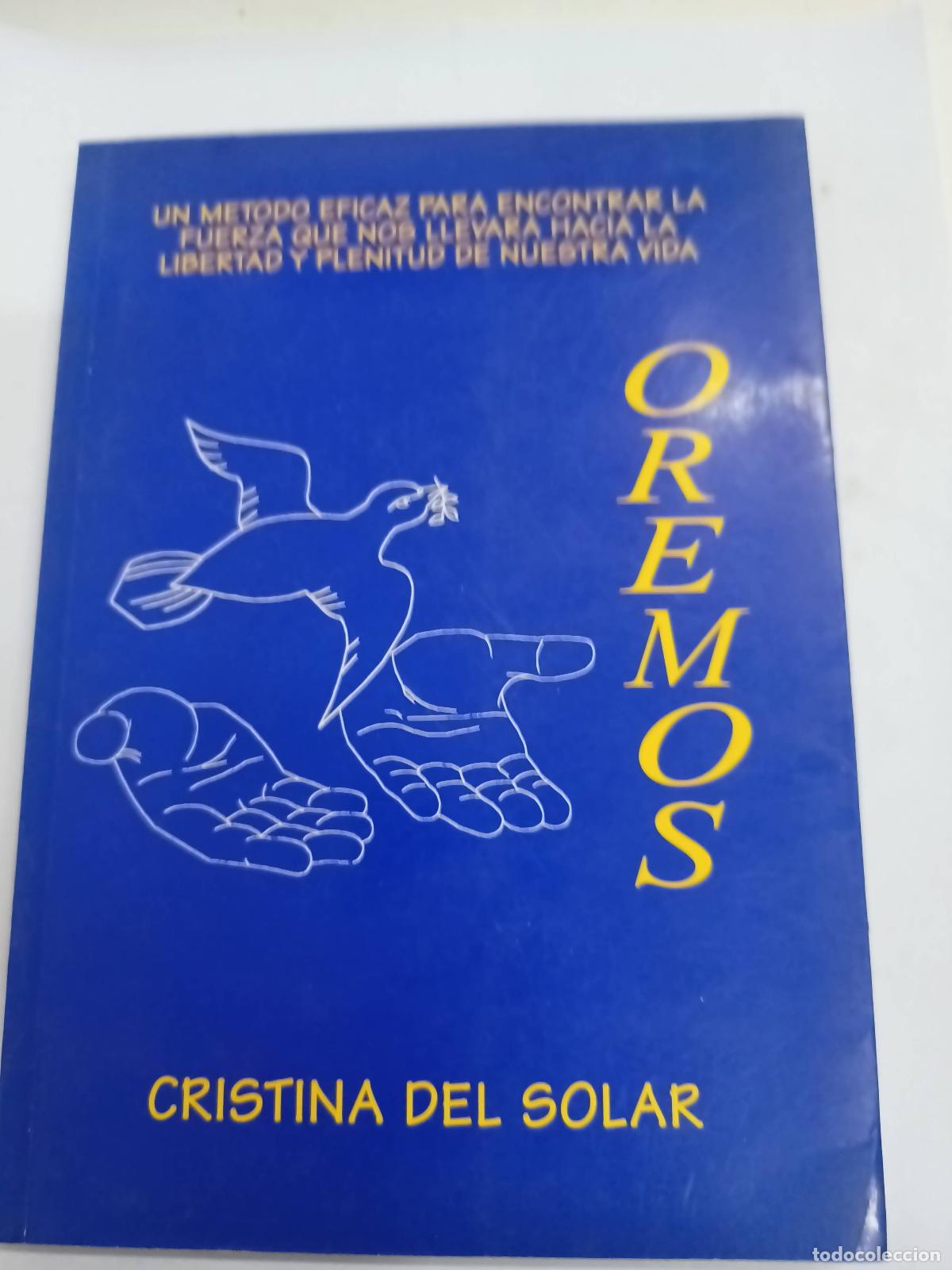 Libri di seconda mano: Oremos - Firmado por el autor - Cristina Del Solar