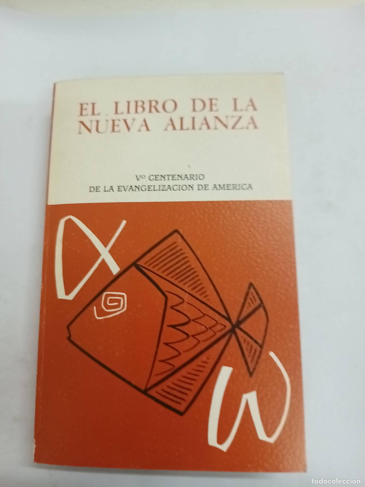 Libri di seconda mano: El Libro De La Nueva Alianza - Varios autores
