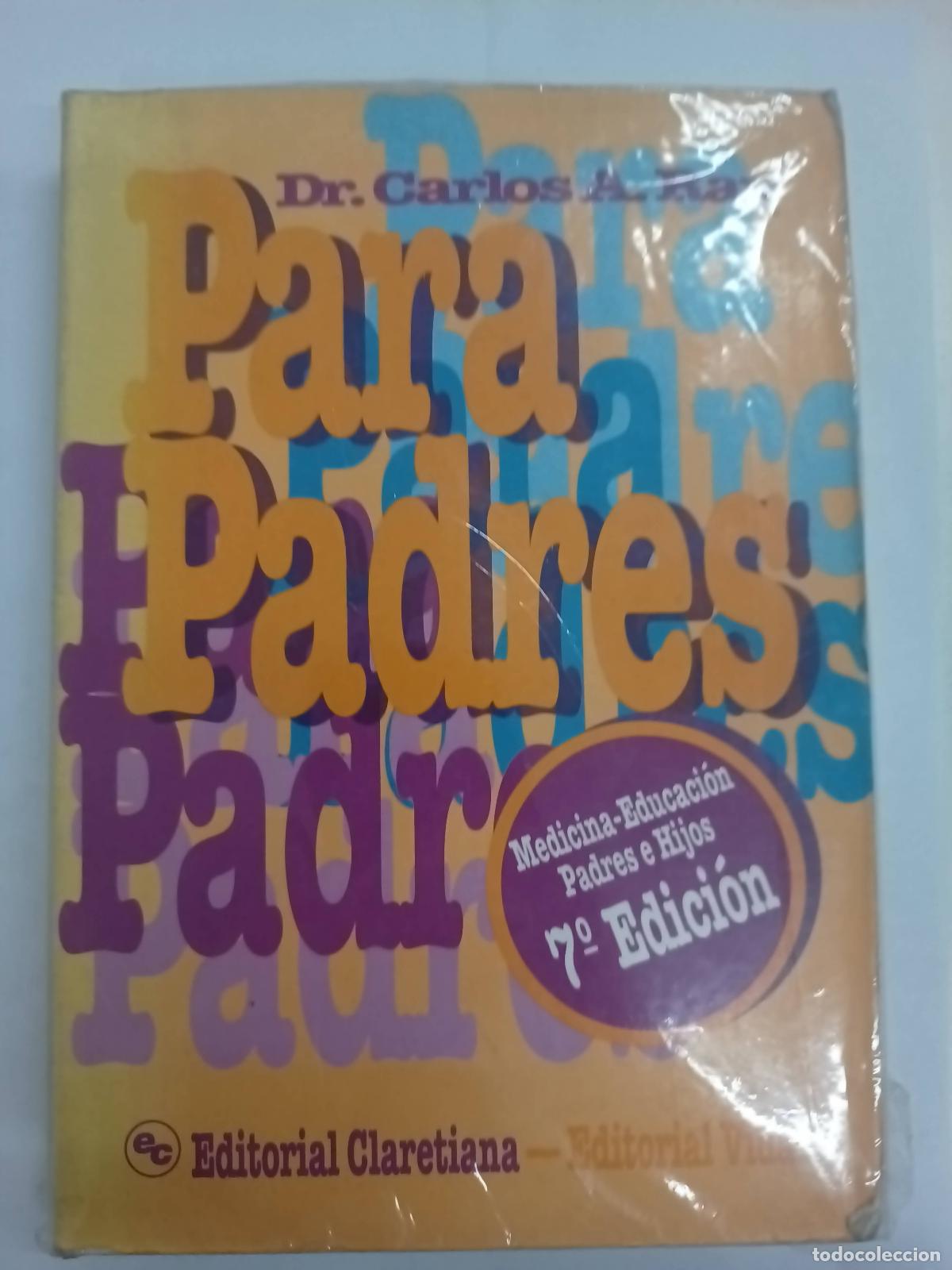 Libri di seconda mano: Para padres - Carlos Ray