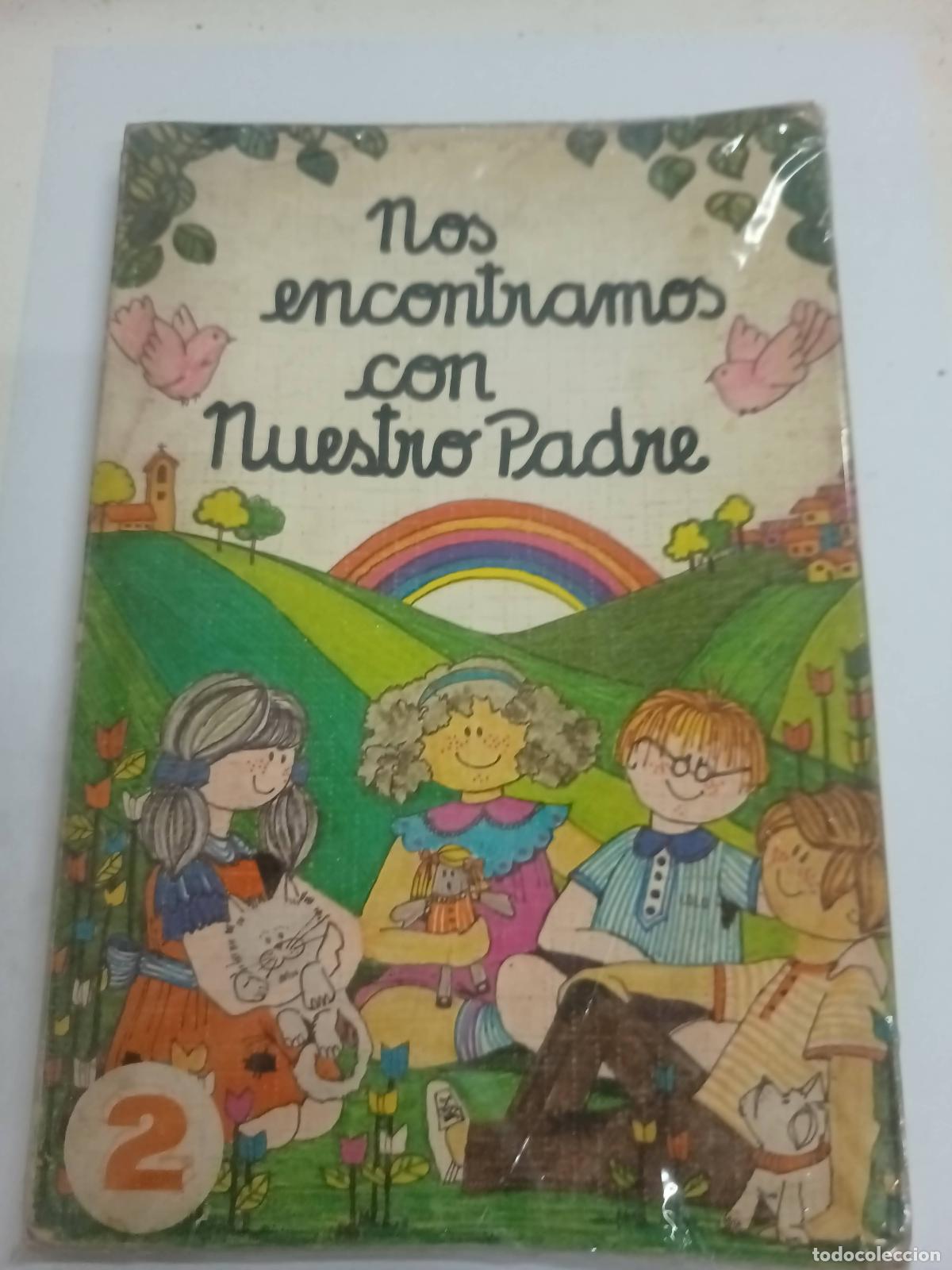 Libri di seconda mano: Nos encontramos con nuestro padre 2 - Varios autores