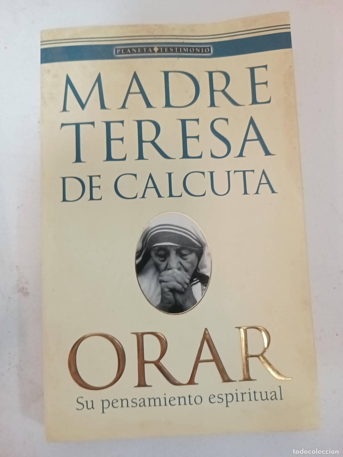 Gebrauchte B&uuml;cher: Orar - Su Pensamiento Espiritual - Madre Teresa De Calcuta