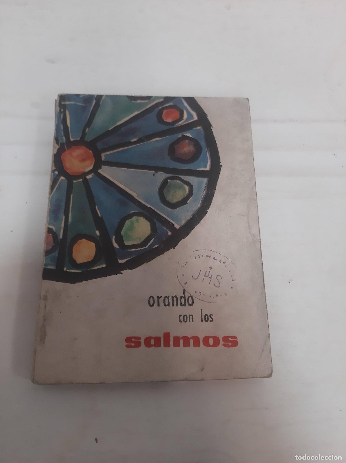 Gebrauchte B&uuml;cher: Orando con los salmos - Osvaldo Catena y otros