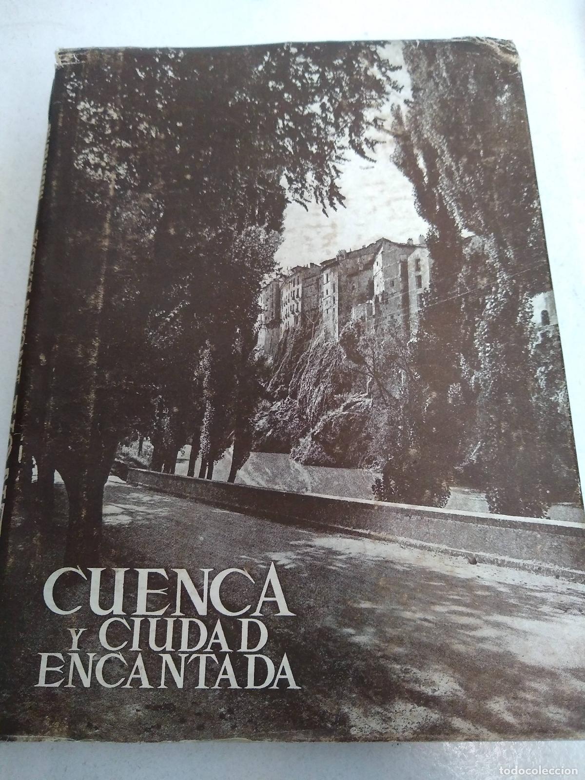 Livros em segunda m&atilde;o: Los Monumentos Cardinales de Espa&ntilde;a XXIII, Cuenca y Ciudad encantada - Valetin Moragas Roger