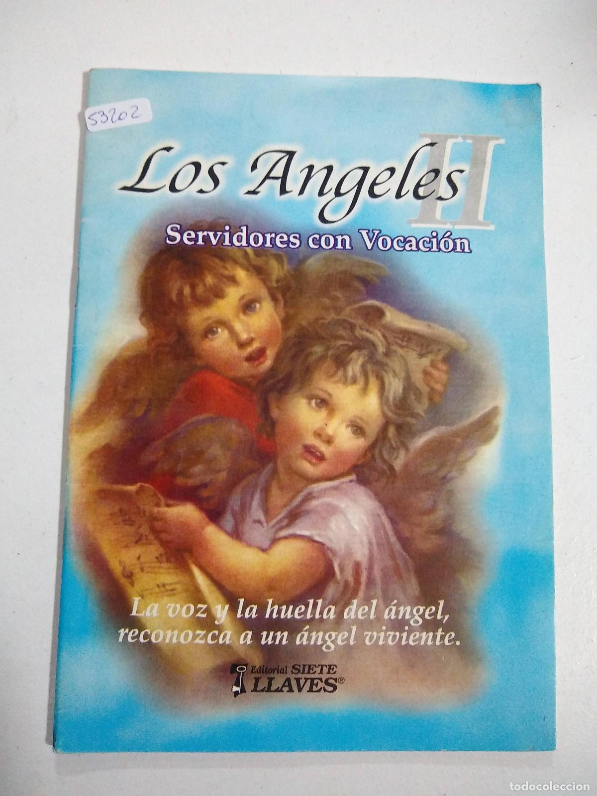 Second hand books: Los &aacute;ngeles servidores con vocaci&oacute;n - Varios autores