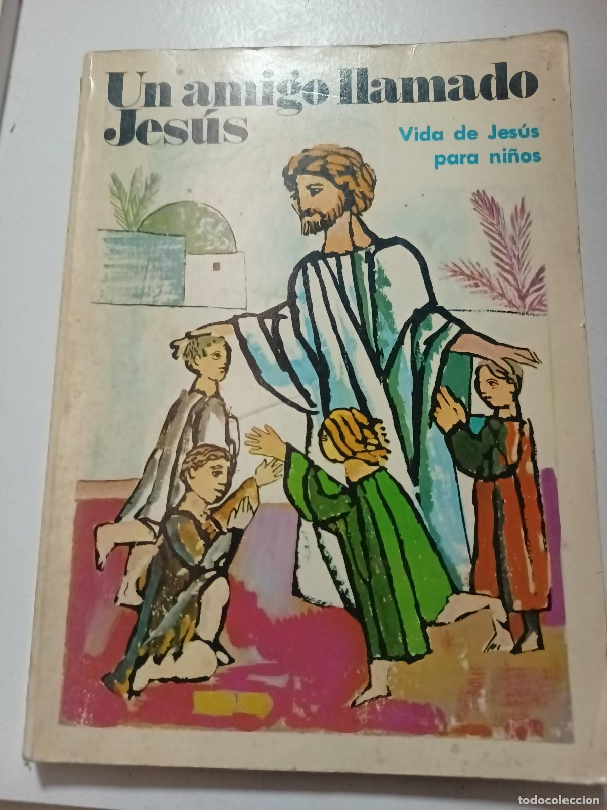 Second hand books: Un amigo llamado jesus - Varios autores