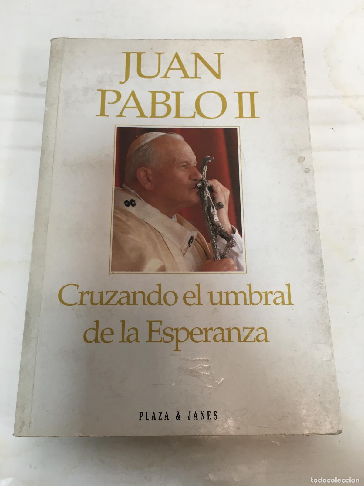 Libros de segunda mano: Cruzando El Umbral de La Esperanza - Juan, Pablo II - Foto 1