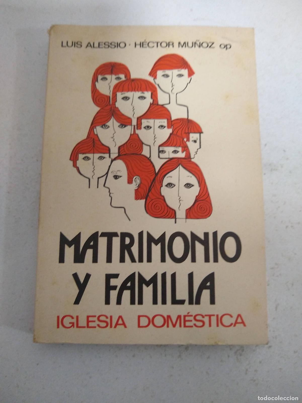 Second hand books: matrimonio y familia - Alessio / Mu&ntilde;oz