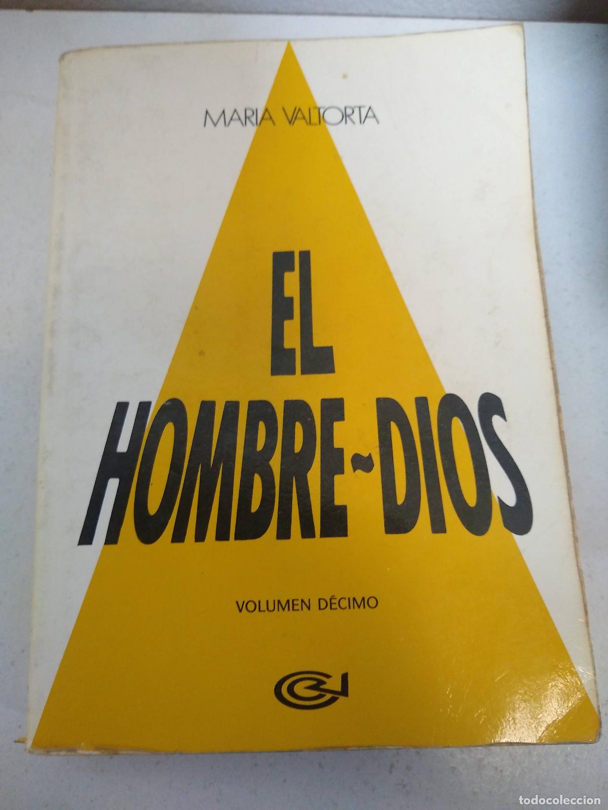 Second hand books: El hombre dios volumen d&eacute;cimo - Maria Voltorta
