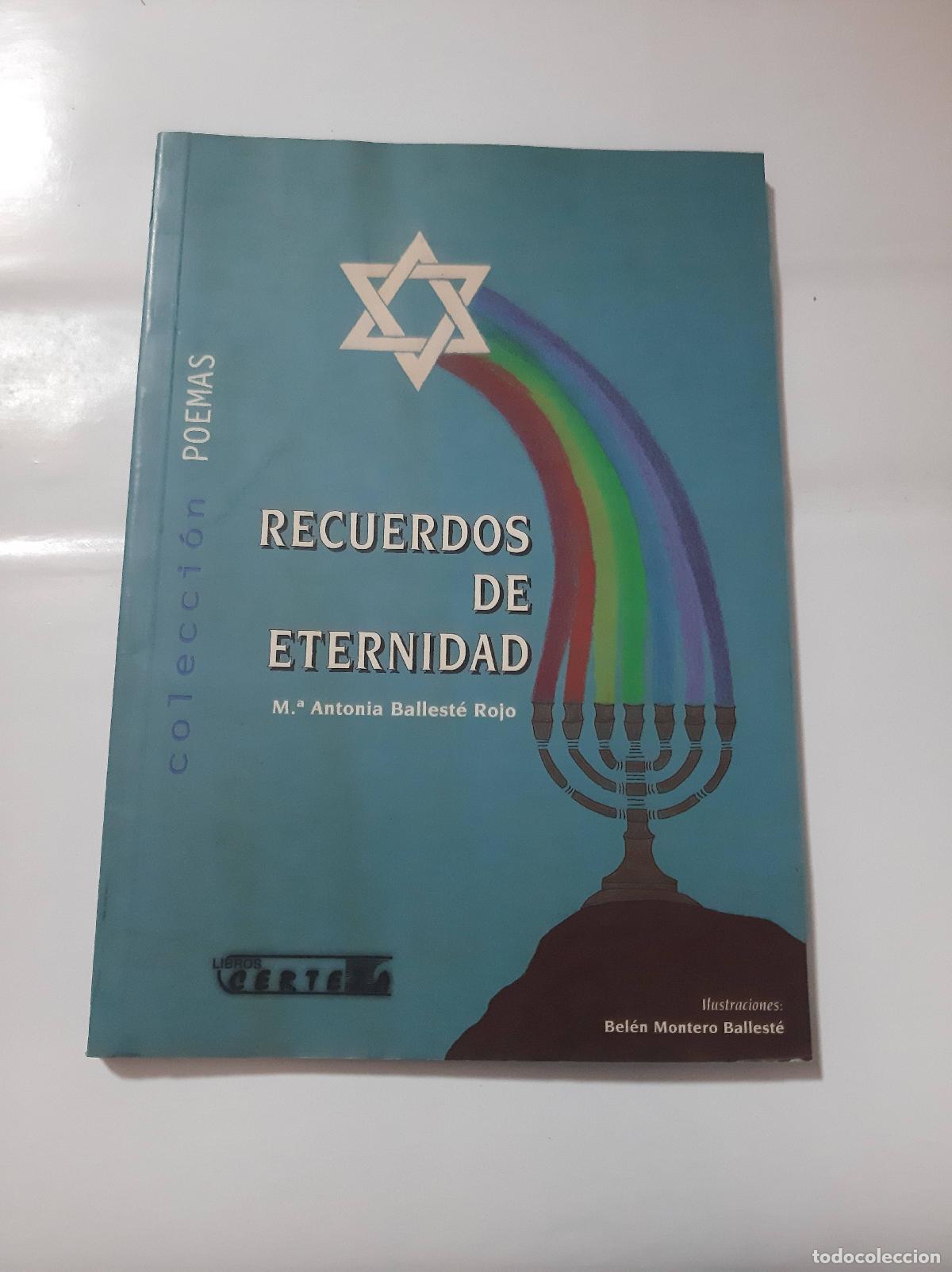 Gebrauchte B&uuml;cher: RECUERDOS DE ETERNIDAD - M ANTONIA BALLESTE ROJO